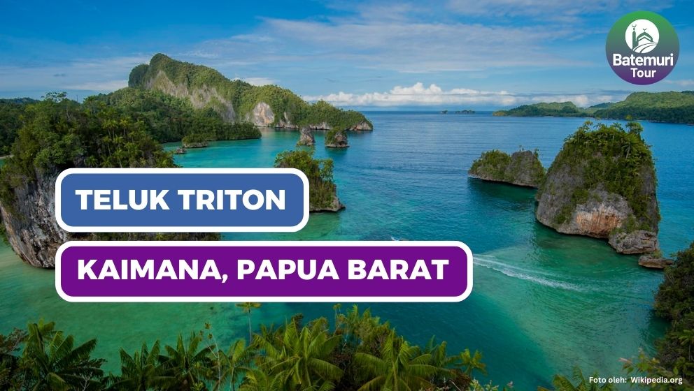 Teluk Triton Kabupaten Kaimana- Papua Barat